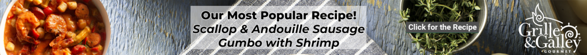 Our most popular recipe - scallop and andouille sausage gumbo with shrimp